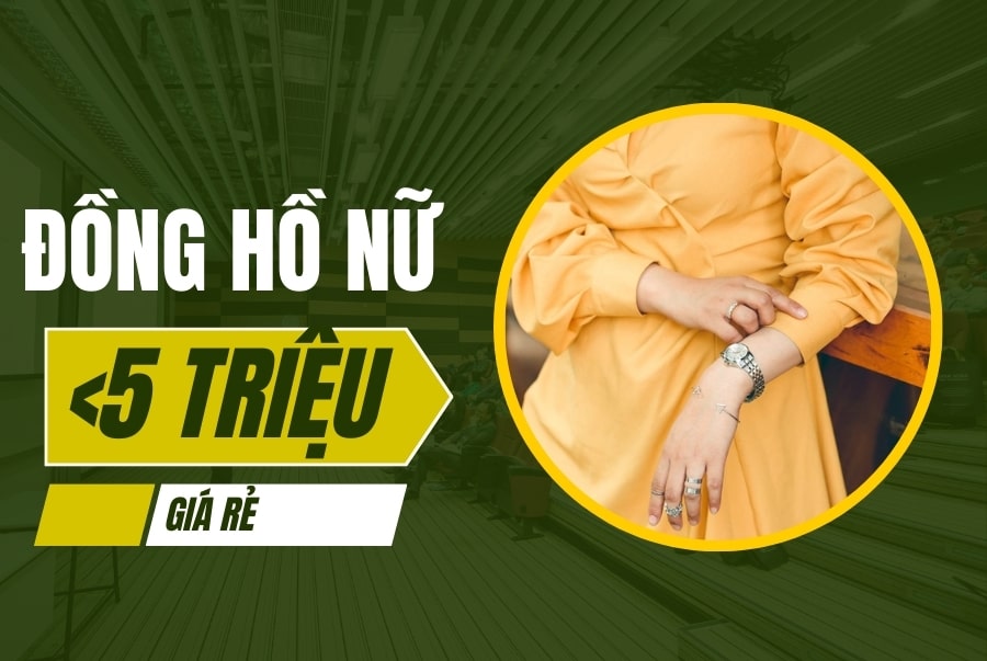 Đồng hồ nữ dưới 5 triệu giá rẻ 