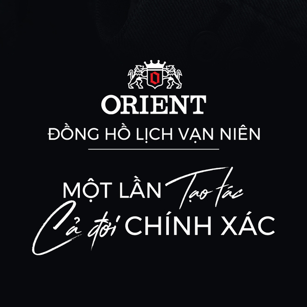 Đồng hồ lịch vạn niên Orient – Một lần tạo tác, cả đời chính xác