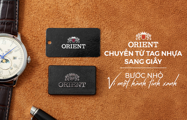 Orient chuyển từ tag nhựa sang giấy – Bước nhỏ vì một hành tinh xanh