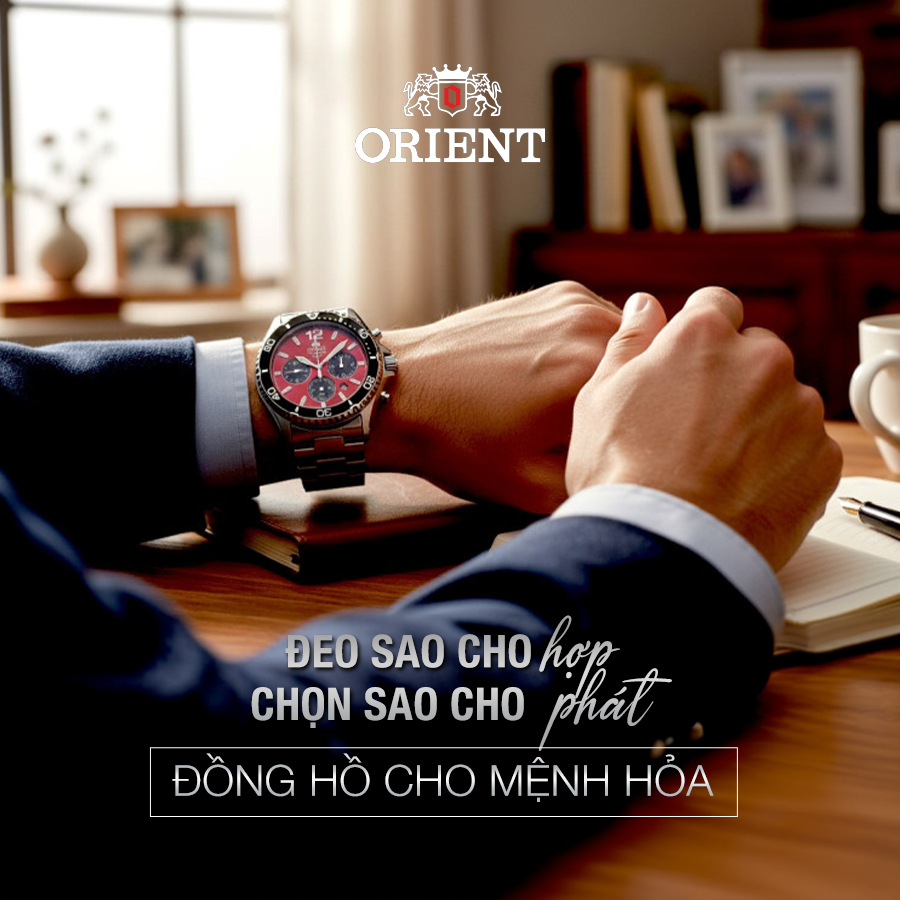 Đeo sao cho hợp, Chọn sao cho phát – Đồng hồ cho mệnh Hoả