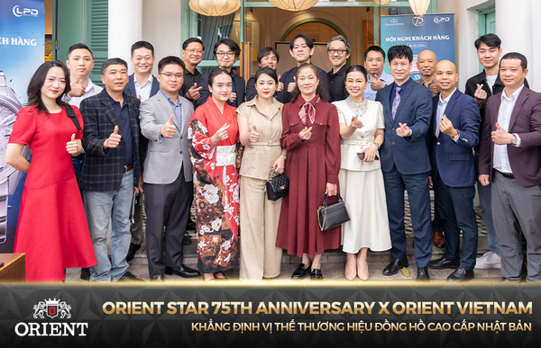 Orient Star 75th anniversary x LPD: Khẳng định vị thế thương hiệu đồng hồ cao cấp Nhật Bản