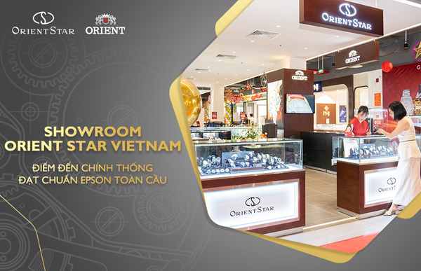 Showroom Orient Star Vietnam: Điểm đến chính thống đạt chuẩn Epson toàn cầu