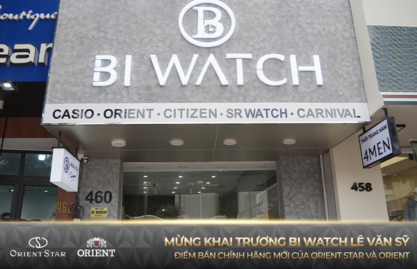 Bi Watch Lê Văn Sỹ: Điểm Bán Đồng Hồ Orient Star Và Orient Chính Hãng Mới Tại TP. Hồ Chí Minh