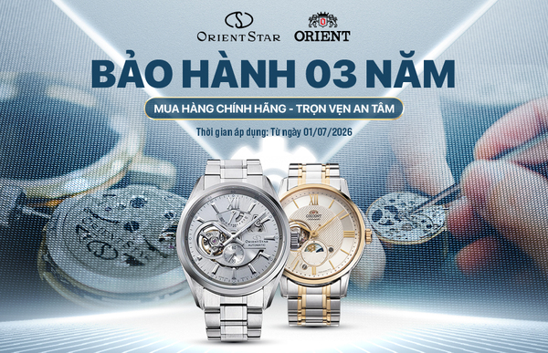 Orient Star, Orient nâng hạn bảo hành quốc tế lên 3 năm – Mua hàng chính hãng, trọn vẹn an tâm