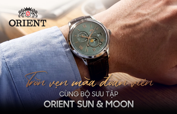Tròn vẹn mùa đoàn viên cùng bộ sưu tập Orient Sun & Moon